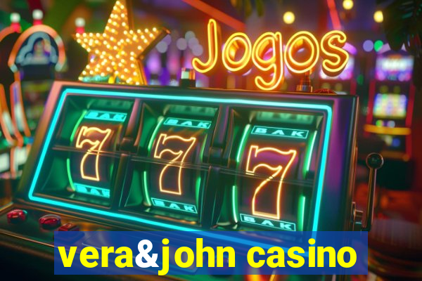 vera&john casino